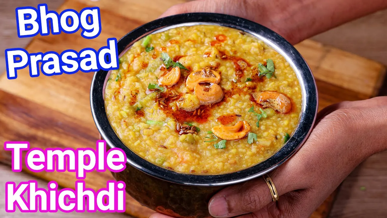 Temple Style Khichdi - Healthy & Tasty Comfort Food   Bhog Prasad Ki Khichdi Recipe