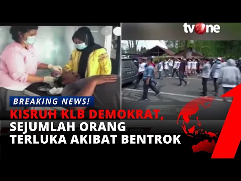Bentrok KLB Partai Demokrat, Sejumlah Orang Terluka di Bagian Kepala | tvOne