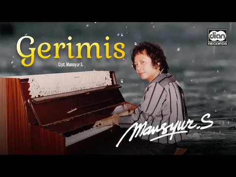 Download MP3 Mansyur S - Gerimis | Official Music Video