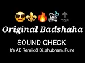 Download Lagu Original Badshaha 🔥 Soundcheck | Its AD Remix \u0026 Dj_shubham_Pune | High Bass Test 2025
