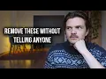 7 Things You Must Quietly Eliminate From Your Life