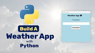 Build a Weather App Using Python OpenWeather API Full Step-by-Step Tutorial