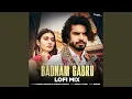Download Lagu Badnam Gabru (Lofi Mix)