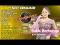 SILVY KUMALASARI ( VERSI JADUL ) || FULL ALBUM || BUKIT BERBUNGA🎶 || DANGDUT LAWASAN✨