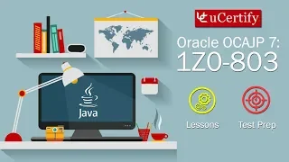 OCA Java SE 7 Programmer I Study Guide 1Z0-803