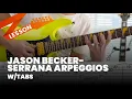 Download Lagu Jason Becker - Serrana Arpeggios Lesson \u0026 Tab