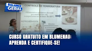 Curso gratuito em Blumenau: aprenda manipulação de alimentos e garanta seu certificado