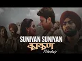Download Lagu Suniyan X Kaakan Full Song Mashup - Feel_lofilyrixz | #suniyanKaakan