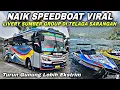 Download Lagu Naik Speedboat Viral Livery Sumber Group Di Sarangan 🤣| trip Sugeng Rahayu W 7072 UZ “ Banyu Mili “