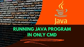 Run Java Program in CMD itself Without any IDE