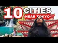 10 MUST SEE CITIES NEAR TOKYO Day Trips from Tokyo Japan