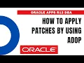 How to Apply Patches by Using ADOP - Patch Cycle in ADOP