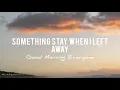 S.S.W.I.L.A - GOOD MORNING EVERYONE (KAROKE VERSION)