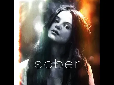 Download MP3 Selena Gomez - Sober (Live Concept Version)