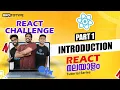 Part 1 Introduction to React React Malayalam Tutorial React Challenge