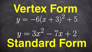 Convert Quadratic Equations Standard Form Vs Vertex Form