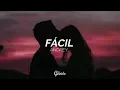 Lagu Fácil ❤️ (CANCIÓN PARA DEDICAR A TU NOVI@)