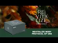 Revitalize Body Protocol of Use