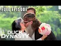 Duck Dynasty Till Duck Do Us Part S4 E1 Full Episode
