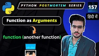 How to pass Functions as Arguments in Python Python Tutorial in Hindi