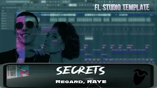 Download [FLP] Regard, RAYE - Secrets (Extended Mix) [Reconstructed] Hi Quality FL Studio Project MP3