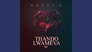 happy v thando lwameva official audio feat tabia