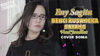 Download Eny Sagita - Benci Kusangka Sayang - Versi Jandhut (Cover Sonia) MP3