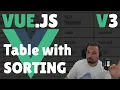 Vue js v3 Table component with Sorting