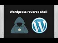 Tutorial How to get a reverse php shell in WordPress Pentesting Web