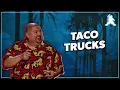 Taco Truck Gabriel Iglesias