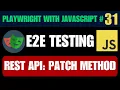 Playwright with Javascript tutorial Automating REST API PATCH Method
