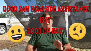 MY EXPERIENCE WITH GOOD SAM PLATINUM ROADSIDE ASSISTANCE