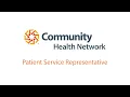Patient Service Representative - Community Health Network