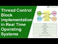 Understanding thread control block implementation in real time operating systems