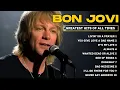 Lagu Bon Jovi Greatest Hits | Best Songs Full Album