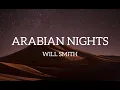 Download Lagu Arabian Nights(Lyrics) - Will Smith