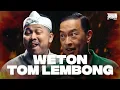 Download Lagu Bacain Weton Tom Lembong! - Tahan Sabar