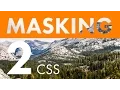 Masking Part 2 Masking in CSS