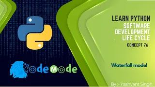 What is Waterfall model Software development life cycle Python CodeMode