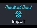 Importing Components in React js - Part 4