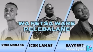 king monada wa ngopola lyrics video ft icon lamaf bayor 97 le mo and multi
