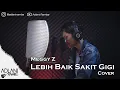 Download Lagu Lebih Baik Sakit Gigi - Meggy Z (Video Lirik) | Adlani Rambe [Live Cover]