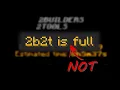 2b2t is NOT Full