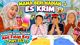 MAMA BERI HADIAH ES KRIM 😱 Kumpulan Drama Komedi Abil Fatan Key Part 253