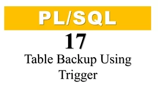 tutorial 17 Make synchronized backup copy of a table using DML Trigger