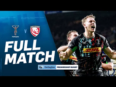 Download MP3 Harlequins v Gloucester - FULL MATCH | Big Game Lives Up to its Name! | Gallagher Premiership 23/24