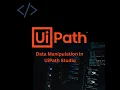 Data manipulation with Strings in UiPath Studio