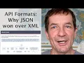 API Formats Why JSON won over XML