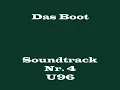 Das Boot Soundtrack 4 -  "U96"