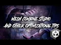 Need Performance Mesh Combine and a few other tricks